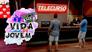 GTA V : VIDA DE JOVEM - VAMOS COMEÇAR A ESTUDAR, FIZEMOS INSCRIÇÃO PRO CURSINHO#9