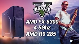 Игровой ПК FX-6300 AMD R9 285 Тестируем GTA V, WOT, Crysis 3