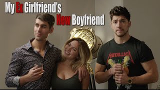 My Ex Girlfriend's New Boyfriend