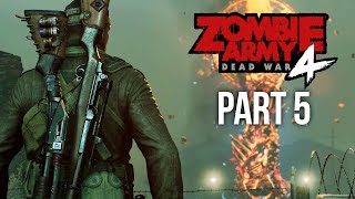 ZOMBIE ARMY 4 DEAD WAR Gameplay Walkthrough Part 5 - GATES OF HELL