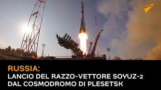 Russia: lancio del razzo-vettore Soyuz-2 dal cosmodromo di Plesetsk