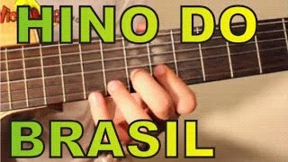 Hino Nacional Brasileiro - Violão - Aula - Solo e Base