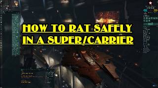 EVE Online - How to rat SAFELY in a Supercarrier / Carrier