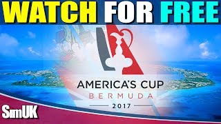 How to Watch The Americas Cup LIVE For FREE - Right Here with BTSport Free Stream (READ DESCRIPTION)
