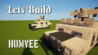 Minecraft: Lets Build/ Humvee "Tutorial" (with Gun)