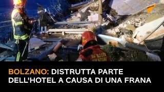 Bolzano, distrutta parte dell'hotel a causa di una frana