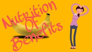 Banana nutrition benefits