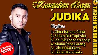 Lagu Galau 2020 [JUDIKA] Cinta Karena Cinta,Bukan Dia Tapi Aku,Jikalau Kau Cinta,Lebih Dari Cinta