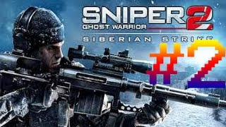 Sniper ghost warrior 2 siberian strike #2 Pc Gameplay