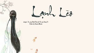 [LYRIC] Lạnh Lẽo - Trương Bích Thần ft Dương Tông Vỹ | OST Tam Sinh Tam Thế || Video Lyric HD