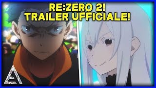 SCIOCCATO! RE:ZERO 2 STAGIONE TRAILER UFFICIALE & ANNUNCI ANIME! *Stupendo*