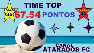 time top 35 #dicas da rodada 35 #cartolafc #melhores jogadores por posições
