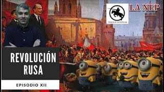 La Nueva Política Económica (NEP)