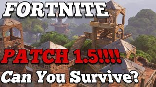 Fortnite Update | Patch 1.5 Coming Soon | New Game Mode!