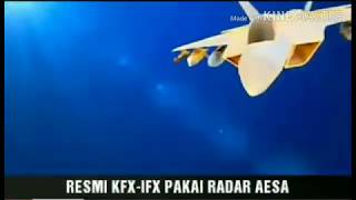 INDONESIA TERBARU 2018 - KFX-IFX RADAR AESA-PESAWAT MEMASTIKAN