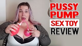 Size Matters Vaginal Pump | Female Enlargement Pump | BBW Pussy Pump Sex Toy Review