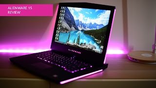ALIENWARE 15 R3 Review with GTX 1000 series GPU's