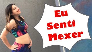 Eu Senti O Bebê Mexer | Diário De Gravidez 17 e 18 #BabyHelena