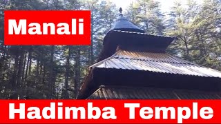 Hadimba Temple - Manali - Places to visit in Manali - Temple in Manali - Shooting Places in Manali