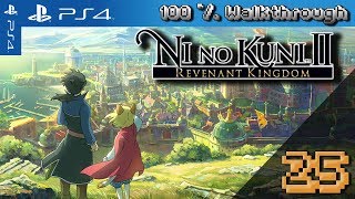 Ni No Kuni 2: Revenant Kingdom - 100% Walkthrough - Part 25 (100% Guide - All Collectibles)