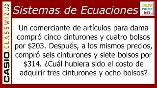 Problema 7 con SISTEMAS DE ECUACIONES LINEALES 2×2 - ft. Casio Classwiz