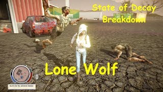 State of Decay YOSE BD Lone Wolf Mod LEVEL 99 - CLEO