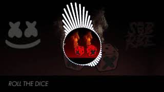 Marshmello x SOB X RBE (BASS BOOSTED)- Roll The Dice