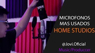 Los Micrófonos Mas Usados En Homestudio