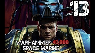 Warhammer 40,000 Space Marine(HARD)-13[Суровые турели]