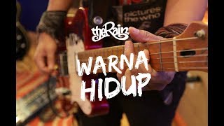 The Rain - Warna Hidup