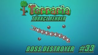 Terraria Rehber (TÜRKÇE) #33 "Destroyer BOSS"