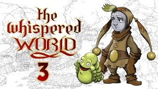 The Whispered World - Прохождение игры на русском [#3]