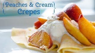 Peaches and Cream Crepes