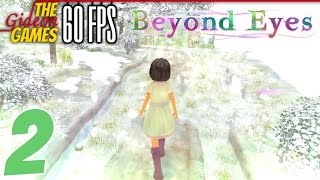 Прохождение Beyond Eyes на Русском [PC|60fps] - #2 Городок