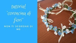 tutorial"coroncina di fiori non ti scordar di me"