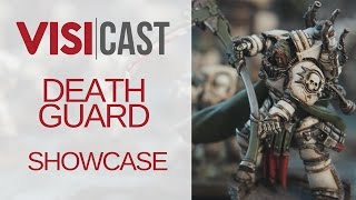 Warhammer 30k: Death Guard Showcase