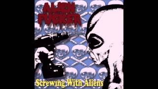 Alien Fucker - Analphobia