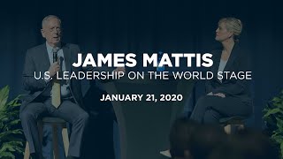 James Mattis: U.S. Leadership on the World Stage
