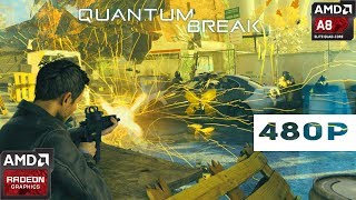 Quantum Break(AMD A8-4500m + AMD Radeon HD 7640g + 7600m)