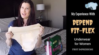 MY FIRST EXPERIENCE WITH DEPEND FIT-FLEX UNDERWEAR FOR WOMEN I Demo and Review