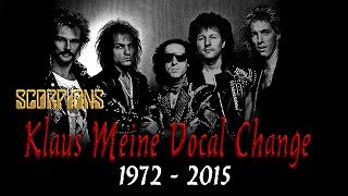Klaus Meine (Scorpions) Vocals Change (1972 - 2015)