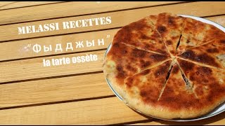 Melassi Recettes // Tarte Ossete "Fydjin" : cuisine facile et exotique