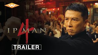 IP MAN 4 (2019) International Trailer | Donnie Yen, Scott Adkins Martial Arts Movie