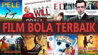 9 Film Tentang Sepak Bola Terbaik Yang Penuh Inspirasi dan Motivasi