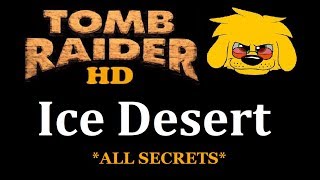 TRLE: Ice Desert