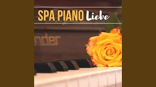 Spa Piano Liebe