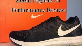 Nike Zoom Pegasus 31 Performance Review @150 Miles