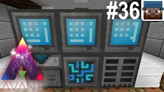 FTOG Avant3 #36 - Automating Refined Storage