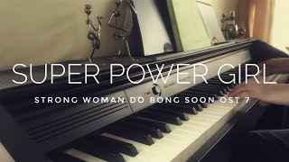 Strong Woman Do Bong Soon OST 7 | Every Single Day - Super Power Girl | Piano