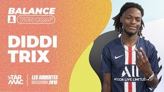 Diddi Trix • BALANCE TON COM'